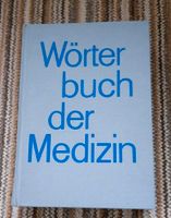 Wörterbuch der Medizin, 4 Auflage Thüringen - Reinsdorf Vorschau