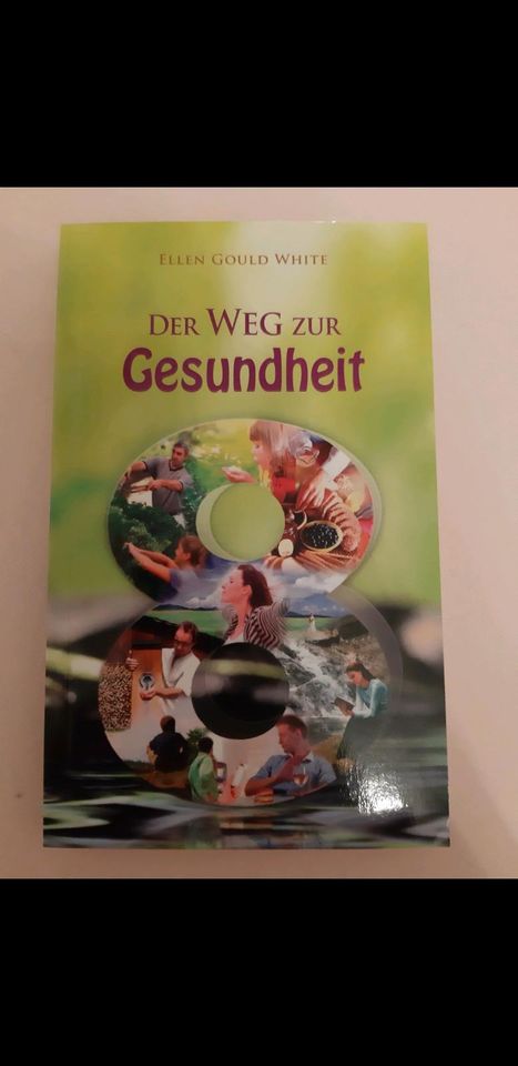 Der Weg zur Gesundheit  Ellen G. White in Gütersloh