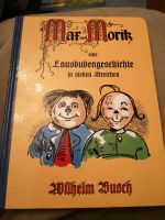 Max und Moritz, Wilhelm Busch, dicke Seiten Baden-Württemberg - Weinheim Vorschau