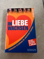 In Liebe wachsen Buch Nordrhein-Westfalen - Nideggen / Düren Vorschau