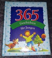 365 Geschichten für Jungen, Kinderbuch, Geschichten, Reime, Buch Brandenburg - Bergholz Rehbrücke Vorschau