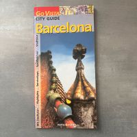 GO VISTA Barcelona City Guide 2006 Nordrhein-Westfalen - Nettetal Vorschau