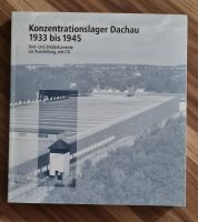 Buch "Konzentrationslager Dachau 1933 bis 1945" Rheinland-Pfalz - Gensingen Vorschau