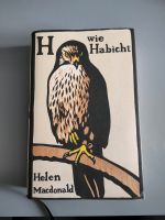 H wie Habicht - Helen Macdonald - gebundenes Buch Bayern - Schwabmünchen Vorschau