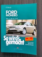 So wird's gemacht Ford Mondeo Reperaturbuch (11/2000 bis 4/2007) Sachsen - Naunhof Vorschau