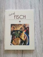 Kochbuch "Lust auf Fisch" Sigloch Edition Bayern - Heßdorf Vorschau