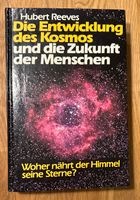 Die Entwicklung des Kosmos von Hubert Reeves, guter Zustand Niedersachsen - Lilienthal Vorschau