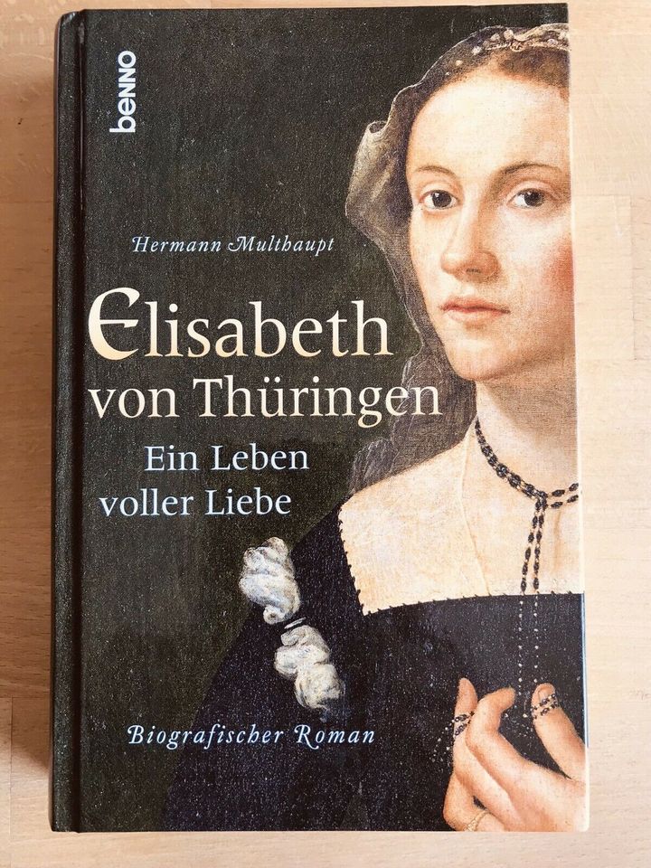 Elisabeth von Thüringen - Biografischer Roman, gebundenes Buch in Dittelbrunn