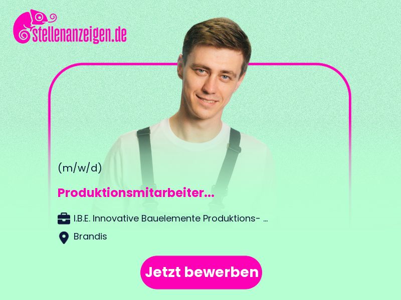 Produktionsmitarbeiter (m/w/d) in Brandis