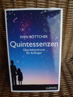 Buch Sven Böttcher Quintessenzen - Überlebenskunst für Anfänger Baden-Württemberg - Heilbronn Vorschau