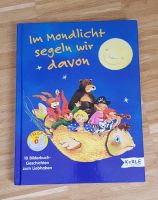 Kinderbuch "im Mondlicht segeln wir davon"  Vorlesebuch Bayern - Kaufering Vorschau