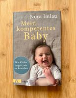 Buch Mein kompetentes Baby von Nora Imlau Baden-Württemberg - Mosbach Vorschau