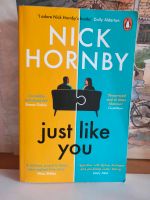 English fiction book : Just like you (Nick Hornby) Neuhausen-Nymphenburg - Neuhausen Vorschau