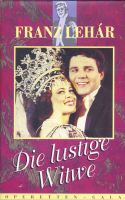 DIE LUSTIGE WITWE Franz Lehár Kales-Edelmann-Dorak VHS Taurus1290 Bayern - Ochsenfurt Vorschau