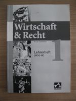 Wirtschaft & Recht 1 Lehrerheft Gymnasium Bayern wie neu Bayern - Freystadt Vorschau