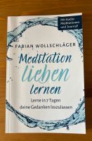 Meditation Lieben lernen. Lernen 7 Tage deine Gedanken … Baden-Württemberg - Au Vorschau