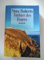 Nora Roberts - Tochter des Feuers. Roman Baden-Württemberg - Ettenheim Vorschau