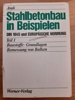 Stahlbetonbau in Beispielen. DIN 1045 und Europäische Normung Bau Thüringen - Gräfenroda Vorschau