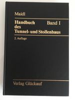 Maidl - Handbuch des Tunnel- und Stollenbaus, Band 1,neu, 2. Aufl Düsseldorf - Benrath Vorschau