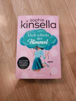 Dich schickt der Himmel Sophie Kinsella Nordrhein-Westfalen - Viersen Vorschau