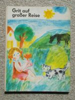 Grit auf großer Reise, Pappbilderbuch DDR Bilderbuch, selten Sachsen - Zwickau Vorschau