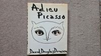 Adieu Picasso - David Douglas Duncan - Kunstbuch 1974 Bielefeld - Brackwede Vorschau