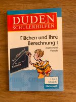 Duden Schülerhilfen „Flächen und ihre Berechnung I“ Mathe Kl. 5 Kreis Pinneberg - Rellingen Vorschau