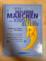 Heilende Märchen für Kinder und Eltern neu Niedersachsen - Rotenburg (Wümme) Vorschau