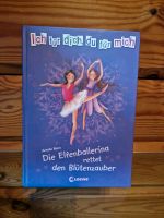 Ich für dich, du für mich - Die Elfenballerina rettet den Blütenz Niedersachsen - Buchholz in der Nordheide Vorschau