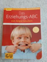 GU Ratgeber Das Erziehungs ABC von Angst bis Zorn Bayern - Geisenhausen Vorschau
