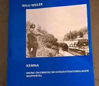 Willi Weiler - Meine Erlebnisse im Konzentrationslager Wuppertal - Cronenberg Vorschau