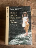 Karin Jäckel - Ich bin nicht mehr eure Tochter Niedersachsen - Bokel Vorschau