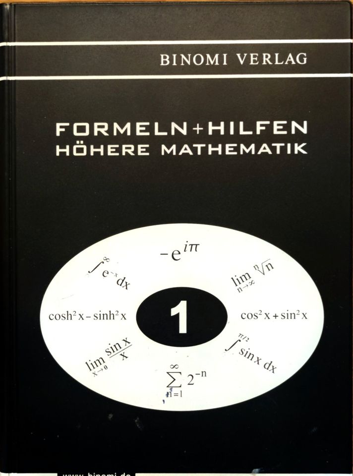 Tafelwerk: Formeln Hilfen Höhere Mathematik - Binomi Verlag in Dresden