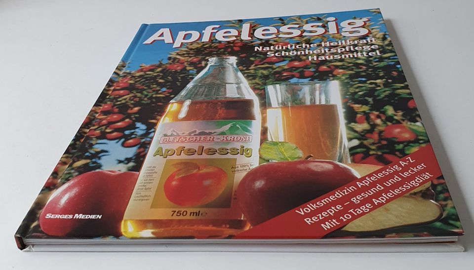 Serges Medien:Apfelessig:Natürliche Heilkraft,Schönheitspflege... in Lübeck
