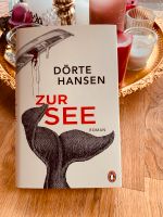 Dörte Hansen: ZUR SEE ( Roman) neu ( gebundenes Buch) Nordrhein-Westfalen - Paderborn Vorschau