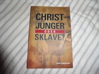 BUch christlich Literatur Th. Sondergaard Christ Jünger o. Sklave Wandsbek - Hamburg Farmsen-Berne Vorschau