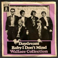 Wallace Collection ‎– Daydream / Baby I Don't Mind - 7" Vinyl (K Bayern - Harsdorf Vorschau