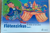 Flötenzirkus Band 3 Rainer Butz ED 21347 Schott Music Nordrhein-Westfalen - Freudenberg Vorschau