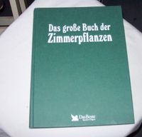 Das große Buch der Zimmerpflanzen,Das Beste Reader s Digest,1995 Bochum - Bochum-Süd Vorschau