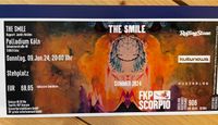 1 x Ticket für the Smile am 09.06. in Köln günstig abzugeben Nordrhein-Westfalen - Witten Vorschau