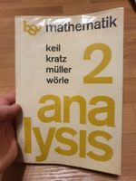 Schulbuch Analysis 2 Ein Lehr- und Arbeitsbuch Keil Kratz Müller Sachsen-Anhalt - Halle Vorschau