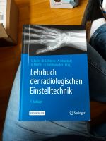 Lehrbuch der radiologischen Einstelltechnik Rheinland-Pfalz - Minderlittgen Vorschau