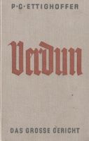 Das große Gericht von P.C. Ettighoffer 1.WK Verdun Rheinland-Pfalz - Hardt (Westerwald) Vorschau