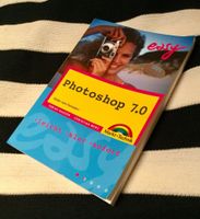 Photoshop 7.0 easy, Buch, 320 Seiten Baden-Württemberg - Filderstadt Vorschau