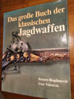 Das große Buch der klassischen Jagdwaffen Bayern - Kaufering Vorschau