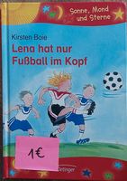 Buch "Lena hat nur Fußball im Kopf" Bayern - Buckenhof Mittelfranken Vorschau