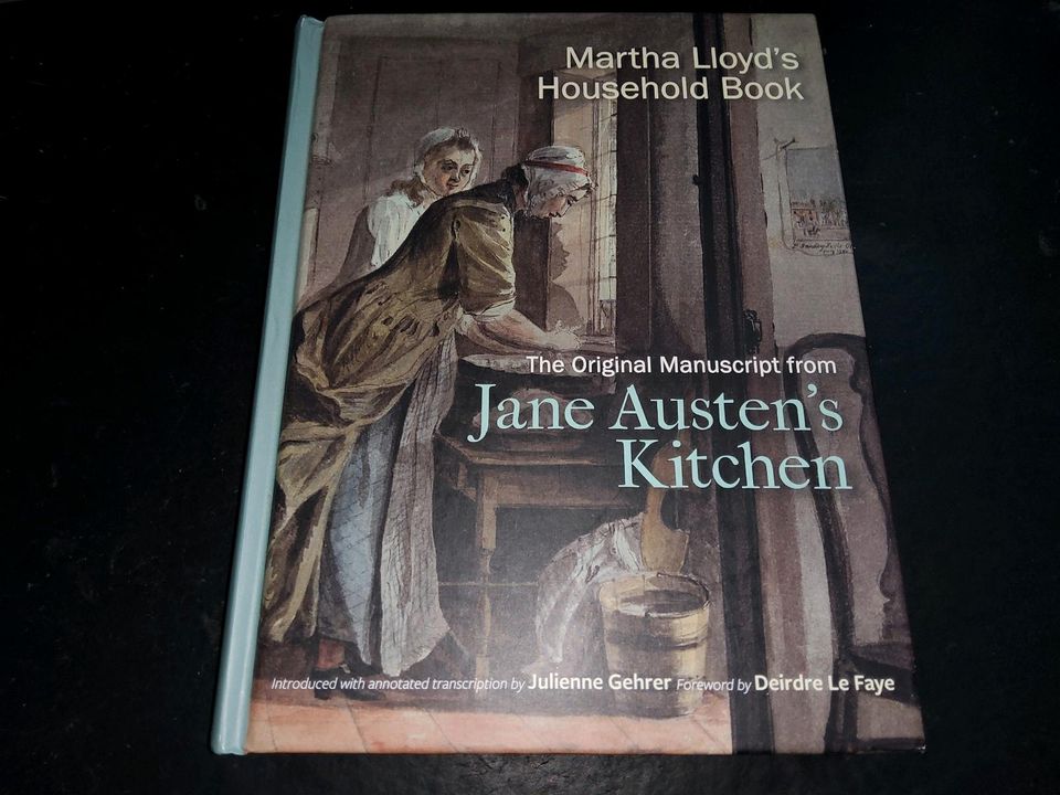Martha Lloyd's Household Book: The Original Manuscript from Jane in Mannheim