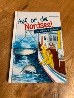 Kinderbuch/Auf an die Nordsee Niedersachsen - Wiefelstede Vorschau