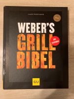 Weber Grill Bibel, Buch, Wie NEU Bayern - Burkardroth Vorschau