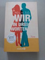 Buch, Roman Wir in drei Worten Niedersachsen - Rotenburg (Wümme) Vorschau